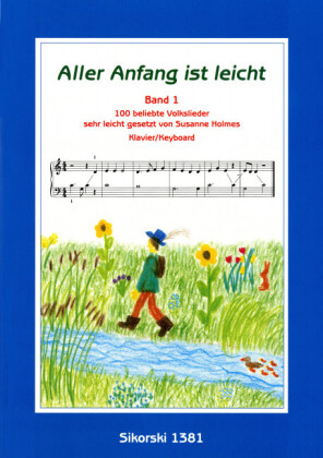 Aller Anfang ist leicht
