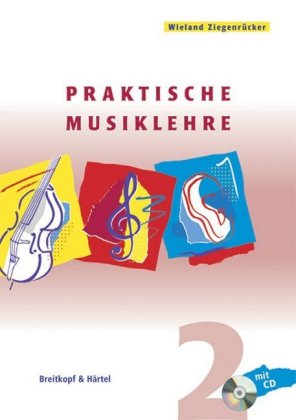 Pratische Musiklehre. Band 2. H.2. H.2