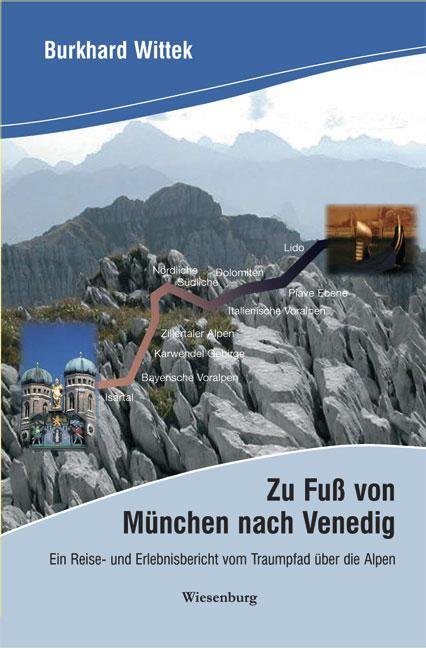 Zu Fuß von München nach Venedig main product photo