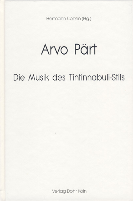 Arvo Pärt - Die Musik des Tintinnabuli-Stils main product photo