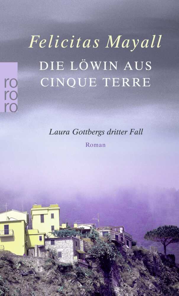 Die Löwin aus Cinque Terre: Laura Gottbergs dritter Fall main product photo