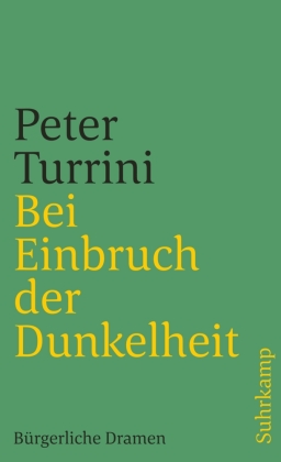 Bei Einbruch der Dunkelheit. Die Bürger. Gott im Wienerwald