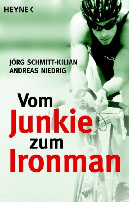 Vom Junkie zum Ironman main product photo