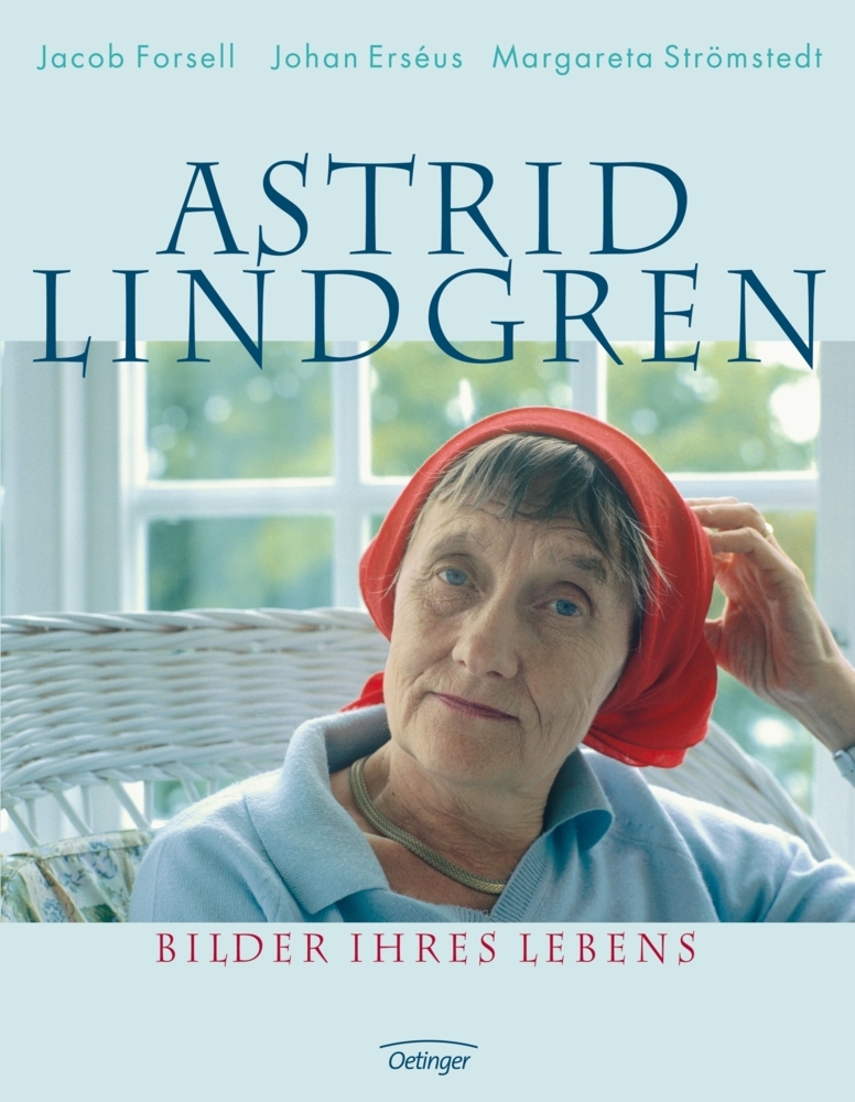 Astrid Lindgren. Bilder ihres Lebens main product photo