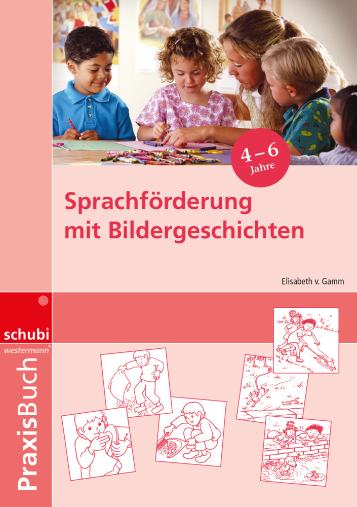Sprachförderung mit Bildergeschichten in Vorschule und Kindergarten main product photo