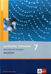 Lambacher Schweizer Mathematik 7. Ausgabe Nordrhein-Westfalen