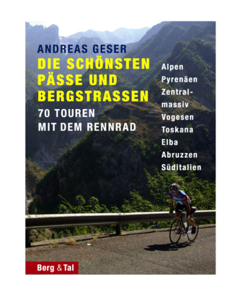 Die schönsten Pässe und Bergstraßen