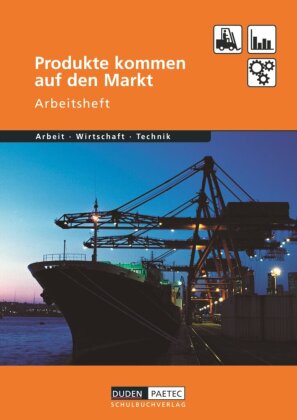 Duden Arbeit - Wirtschaft - Technik - Themenbände - Ausgabe ab 2004