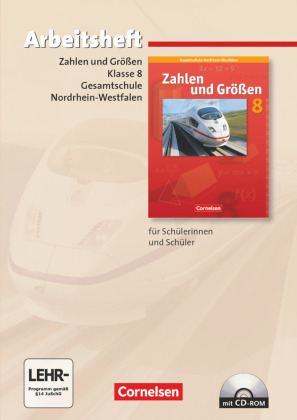 Zahlen und Größen - Kernlehrpläne Gesamtschule Nordrhein-Westfalen - 8. Schuljahr
