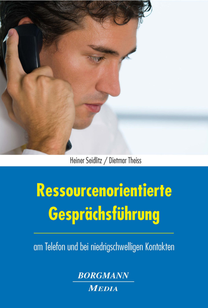 Ressourcenorientierte Gesprächsführung am Telefon und bei niedrigschwelligen Kontakten main product photo
