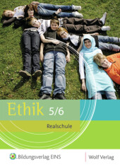 Ethik, Ausgabe Realschule Bayern