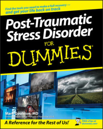 Post-Traumatic Stress Disorder For Dummies®