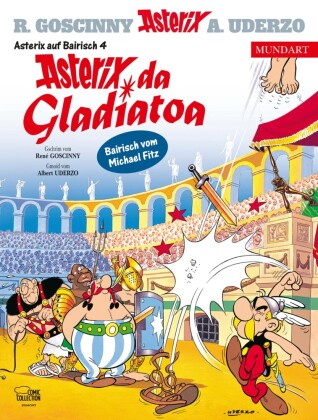 Asterix Mundart - Asterix da Gladiatoa