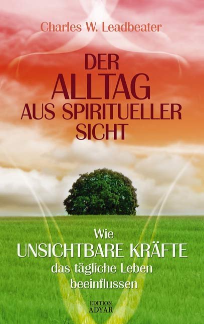 Der Alltag aus spiritueller Sicht main product photo