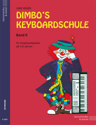 Dimbo's Keyboardschule - Band 2. Bd.2