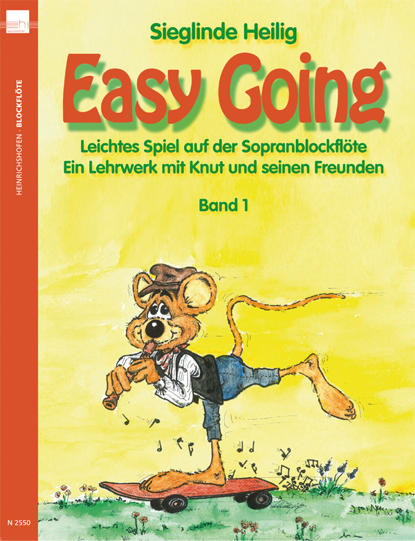 Easy Going. Leichtes Spiel mit der Sopranblockflöte. Ein Lehrwerk... / Easy Going. Bd.1 main product photo