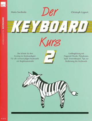 Der Keyboard-Kurs. Band 2. Tl.2