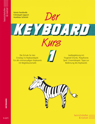 Der Keyboard-Kurs. Band 1. Tl.1