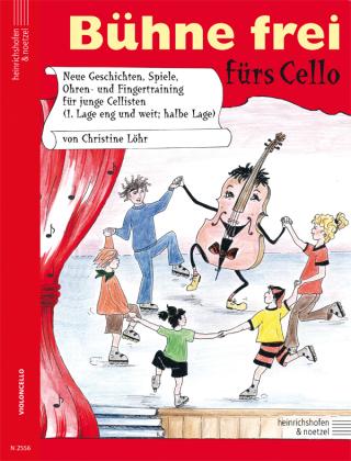 Bühne frei fürs Cello, m. 1 Beilage