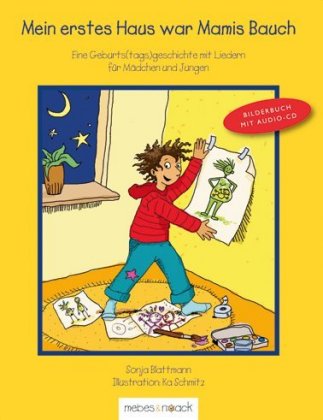 Mein erstes Haus war Mamis Bauch, m. Audio-CD