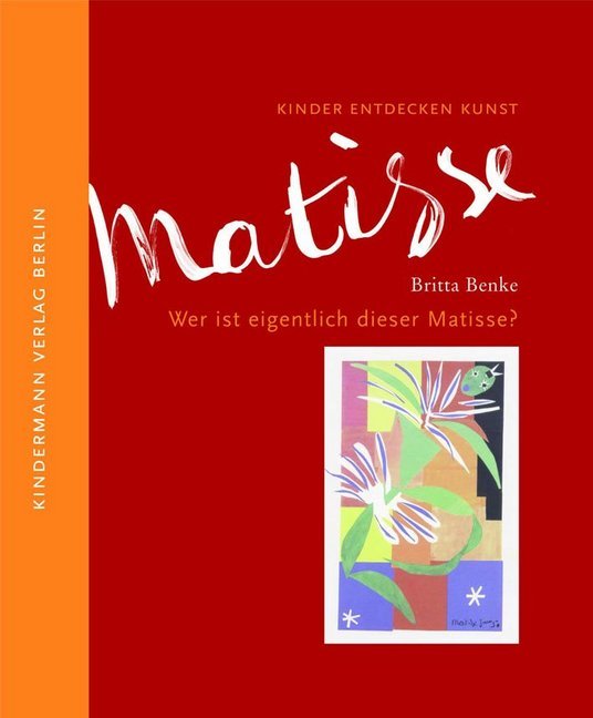 Wer ist eigentlich dieser Matisse? main product photo