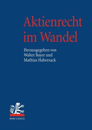 Aktienrecht im Wandel, 2 Bde.