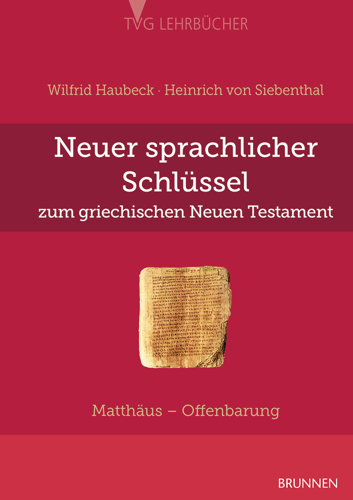 Neuer sprachlicher Schlüssel zum griechischen Neuen Testament main product photo