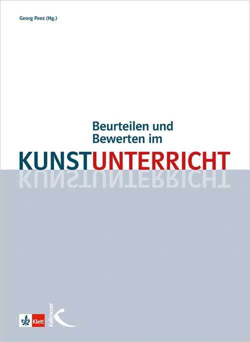 Beurteilen und Bewerten im Kunstunterricht main product photo