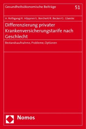 Differenzierung privater Krankenversicherungstarife nach Gesch...
