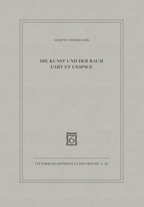 Die Kunst und der Raum. L' Art et l'Espace