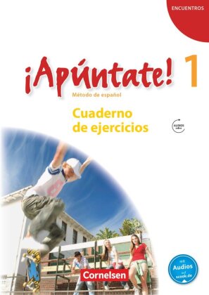 ¡Apúntate! - Spanisch als 2. Fremdsprache - Ausgabe 2008 - Band 1