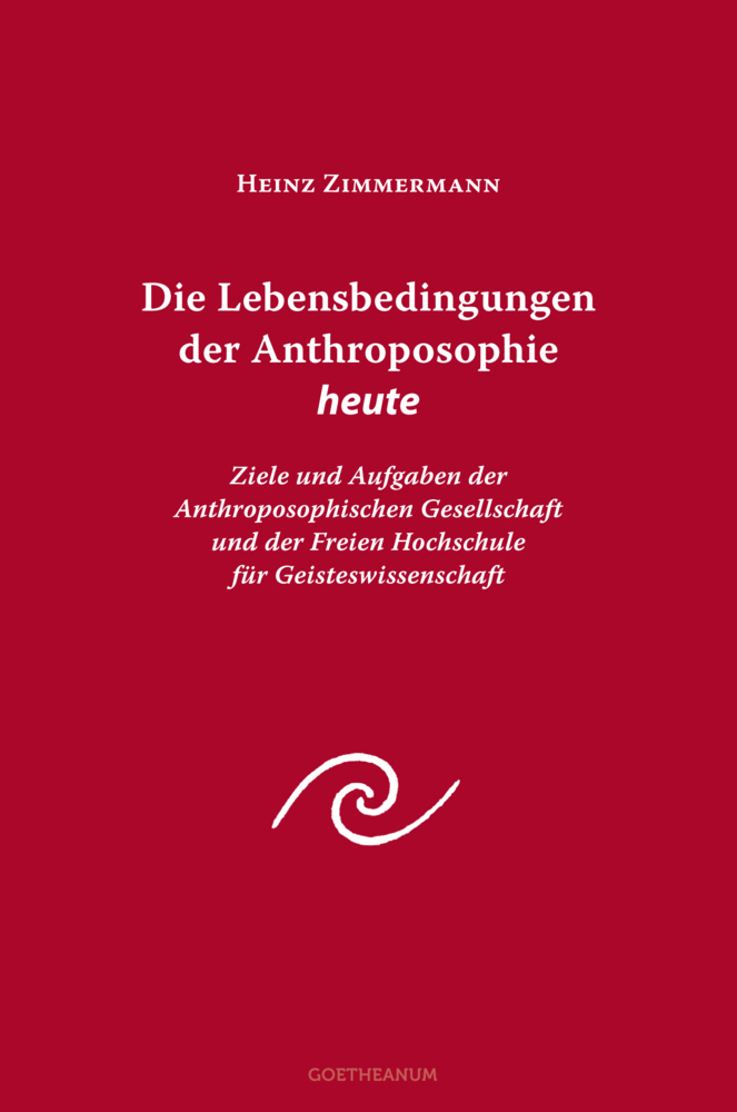 Die Lebensbedingungen der Anthroposophie heute main product photo