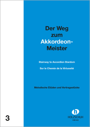 Der Weg zum Akkordeon-Meister 3. Bd.3