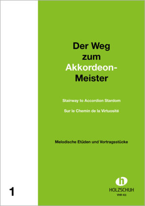 Der Weg zum Akkordeon-Meister 1. Bd.1