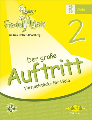 Der große Auftritt 2 Viola (mit CD). Bd.2