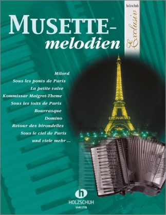 Musettemelodien, für Akkordeon
