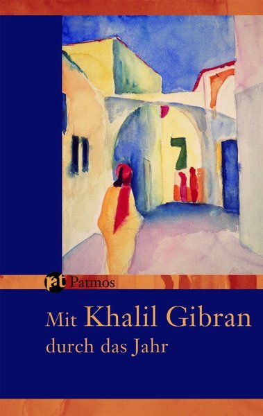 Mit Khalil Gibran durch das Jahr main product photo