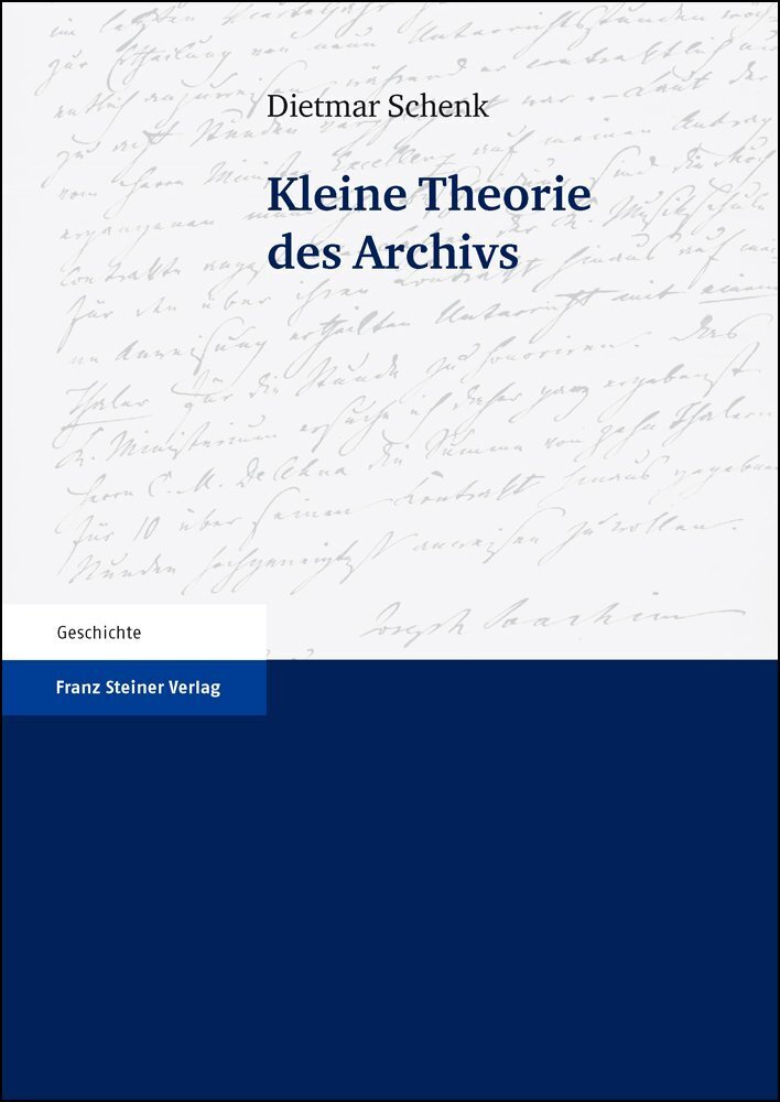 Kleine Theorie des Archivs main product photo
