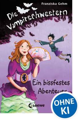 Die Vampirschwestern (Band 2) - Ein bissfestes Abenteuer 