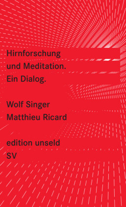 Hirnforschung und Meditation