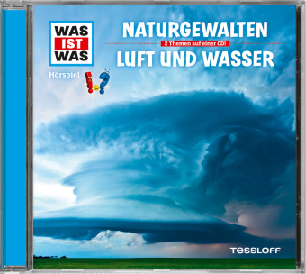 WAS IST WAS Hörspiel: Naturgewalten/ Luft und Wasser, Audio-CD