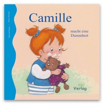 Camille macht eine Dummheit