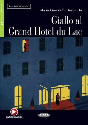 Giallo al Grand Hotel du Lac, Textbuch u. Audio-CD