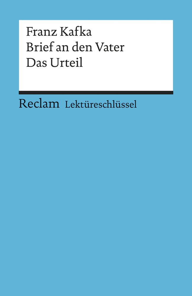 Lektüreschlüssel Franz Kafka 'Brief an den Vater' / 'Das Urteil' main product photo