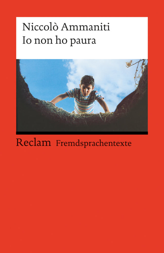 Io non ho paura. Italienischer Text mit deutschen Worterklärungen. B1-B2 (GER) main product photo