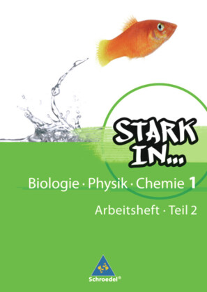 Stark in Biologie/Physik/Chemie - Ausgabe 2008. Tl.2
