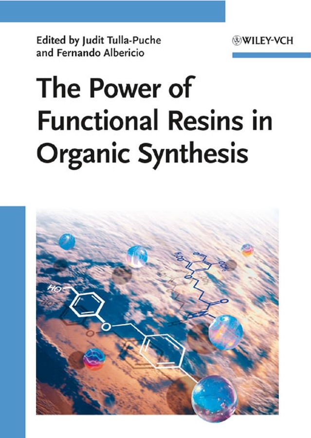 The Power of Functional Resins in Organic Synthesis main product photo