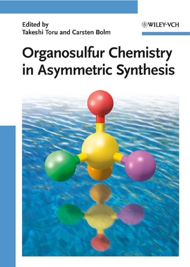 Organosulfur Chemistry in Asymmetric Synthesis main product photo