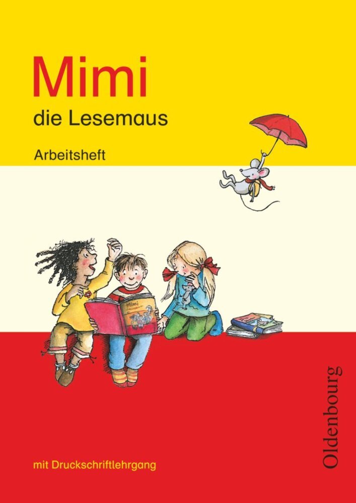 Mimi, die Lesemaus - Fibel für den Erstleseunterricht - Ausgabe E für alle Bundesländer - Ausgabe 2008 main product photo