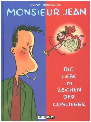 Monsieur Jean / Monsieur Jean 1 - Die Liebe im Zeichen der Con...